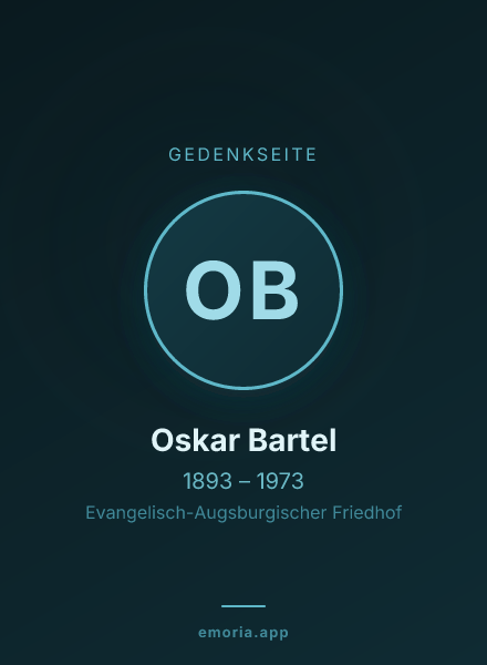 Gedenkportrait von Oskar Bartel