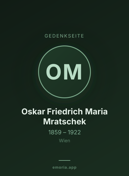 Gedenkportrait von Oskar Friedrich Maria Mratschek