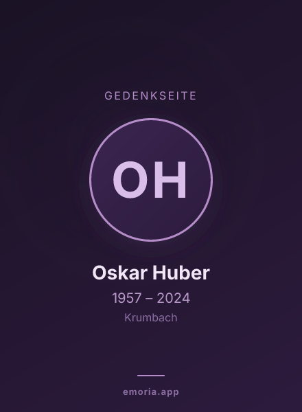 Gedenkportrait von Oskar Huber