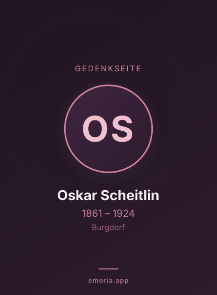 Gedenkportrait von Oskar Scheitlin