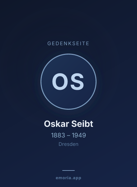 Gedenkportrait von Oskar Seibt