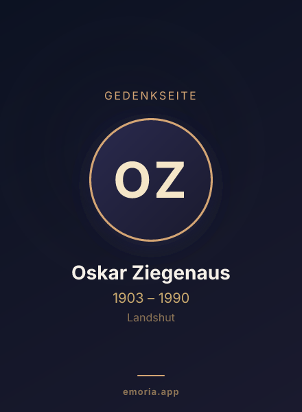 Gedenkportrait von Oskar Ziegenaus