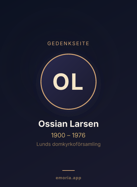 Gedenkportrait von Ossian Larsen