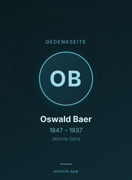Gedenkportrait von Oswald Baer