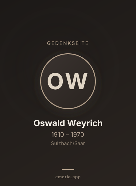Gedenkportrait von Oswald Weyrich