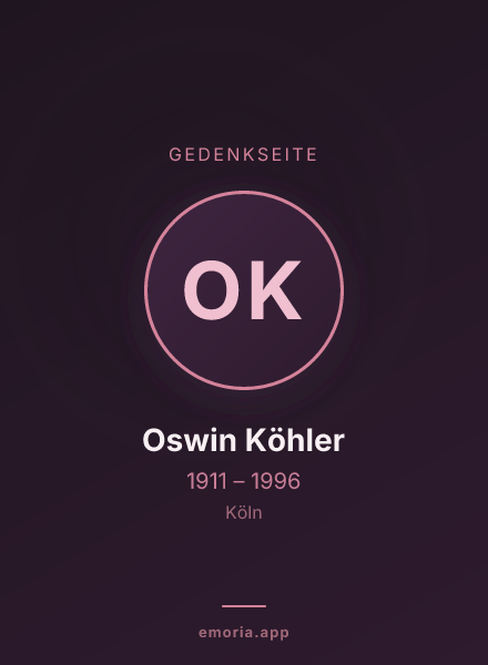 Gedenkportrait von Oswin Köhler