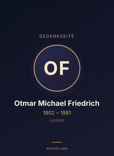 Gedenkportrait von Otmar Michael Friedrich