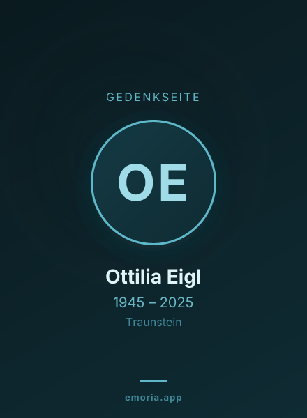 Gedenkportrait von Ottilia Eigl