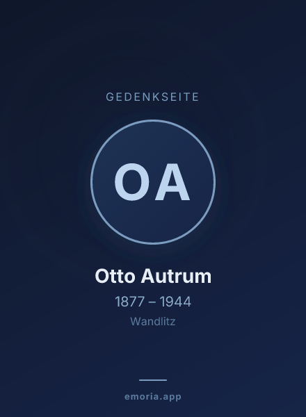 Gedenkportrait von Otto Autrum