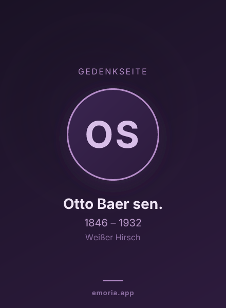 Gedenkportrait von Otto Baer sen.