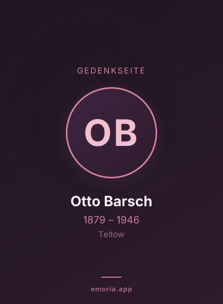 Gedenkportrait von Otto Barsch