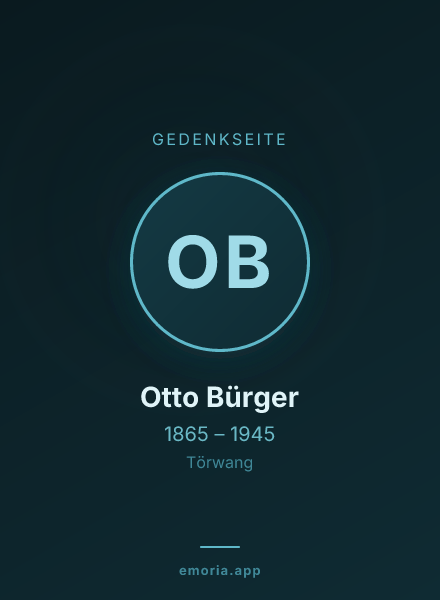 Gedenkportrait von Otto Bürger