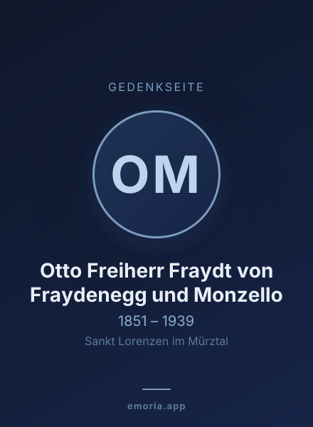 Gedenkportrait von Otto Freiherr Fraydt von Fraydenegg und Monzello
