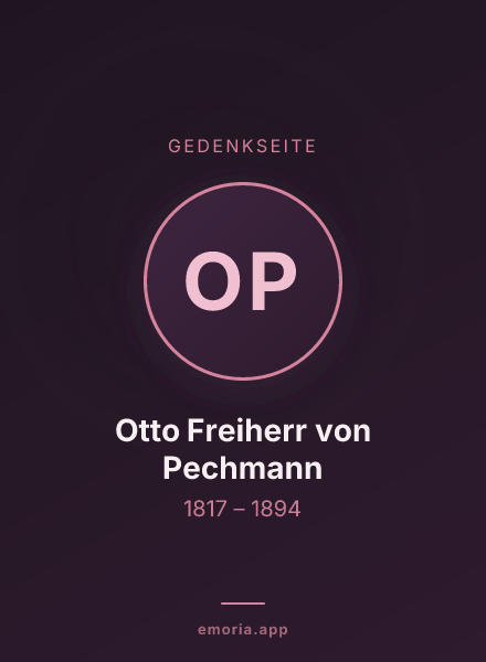 Gedenkportrait von Otto Freiherr von Pechmann