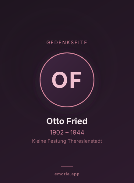 Gedenkportrait von Otto Fried