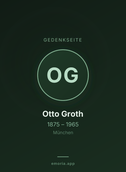 Gedenkportrait von Otto Groth