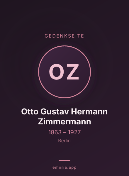 Gedenkportrait von Otto Gustav Hermann Zimmermann