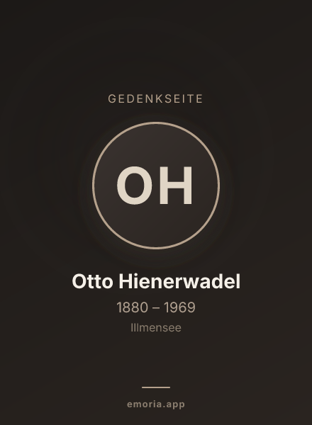 Gedenkportrait von Otto Hienerwadel