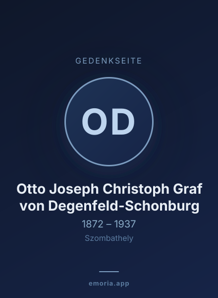 Gedenkportrait von Otto Joseph Christoph Graf von Degenfeld-Schonburg