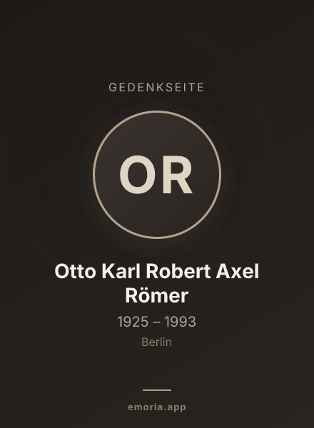 Gedenkportrait von Otto Karl Robert Axel Römer