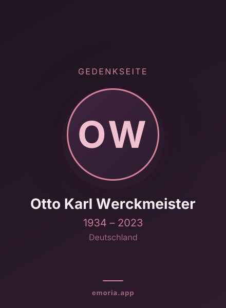 Gedenkportrait von Otto Karl Werckmeister