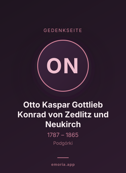 Gedenkportrait von Otto Kaspar Gottlieb Konrad von Zedlitz und Neukirch