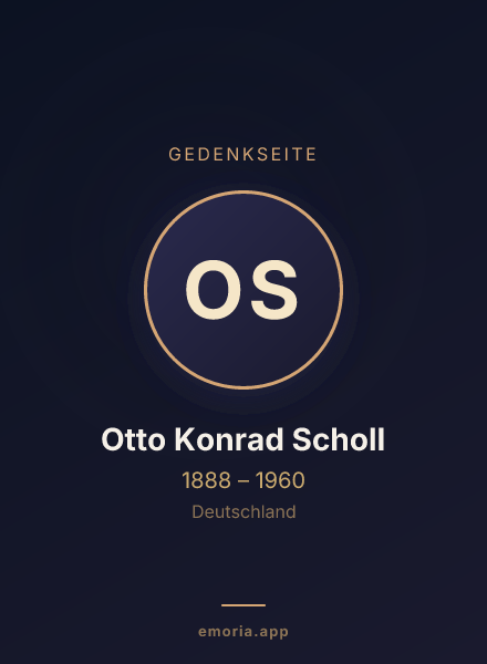 Gedenkportrait von Otto Konrad Scholl