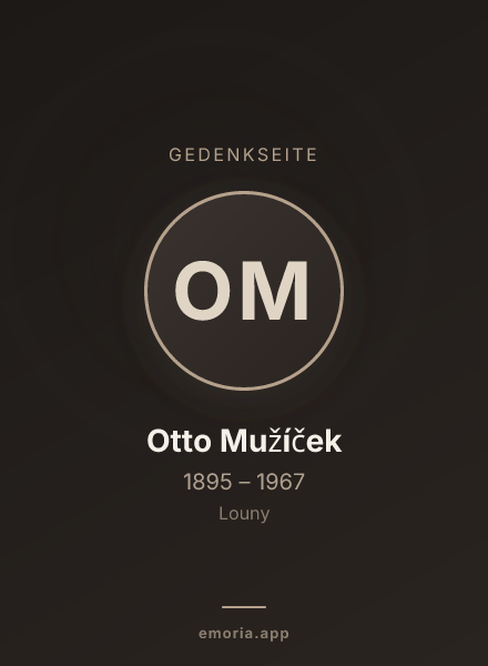 Gedenkportrait von Otto Mužíček