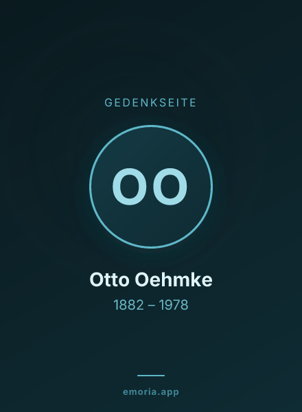 Gedenkportrait von Otto Oehmke