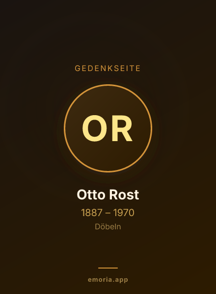 Gedenkportrait von Otto Rost