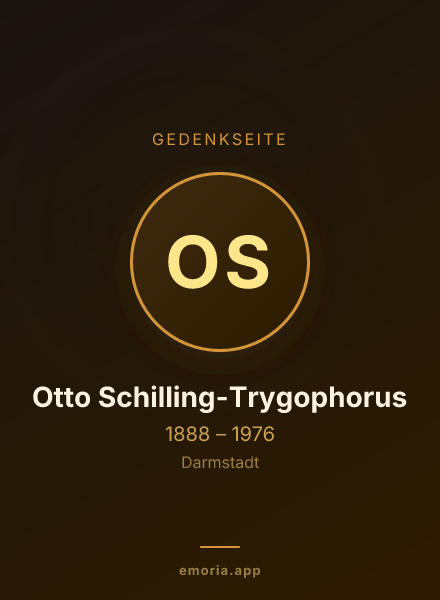 Gedenkportrait von Otto Schilling-Trygophorus
