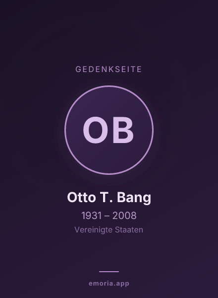 Gedenkportrait von Otto T. Bang