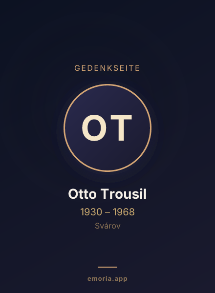 Gedenkportrait von Otto Trousil