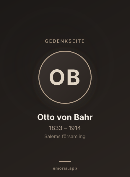 Gedenkportrait von Otto von Bahr