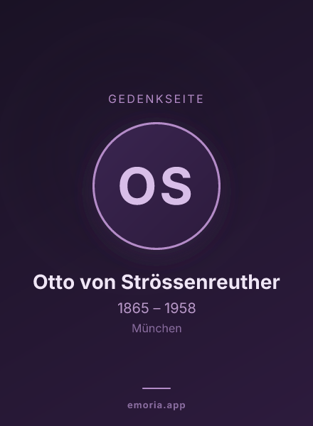Gedenkportrait von Otto von Strössenreuther