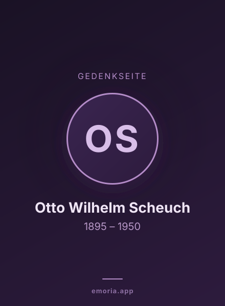 Gedenkportrait von Otto Wilhelm Scheuch