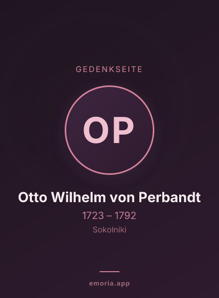 Gedenkportrait von Otto Wilhelm von Perbandt