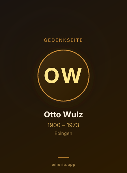 Gedenkportrait von Otto Wulz