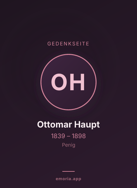 Gedenkportrait von Ottomar Haupt