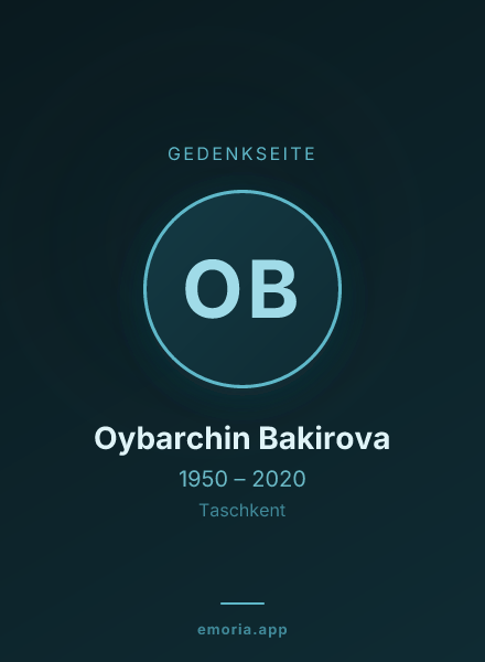 Gedenkportrait von Oybarchin Bakirova