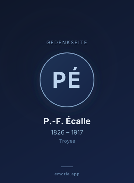 Gedenkportrait von P.-F. Écalle