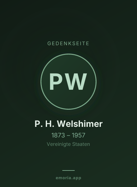 Gedenkportrait von P. H. Welshimer