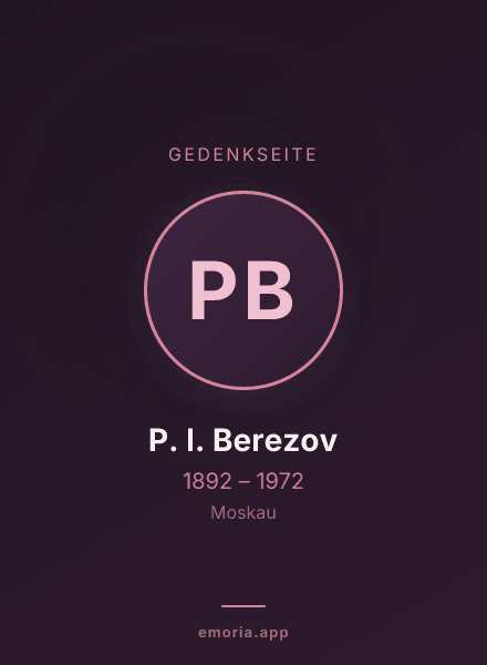 Gedenkportrait von P. I.  Berezov
