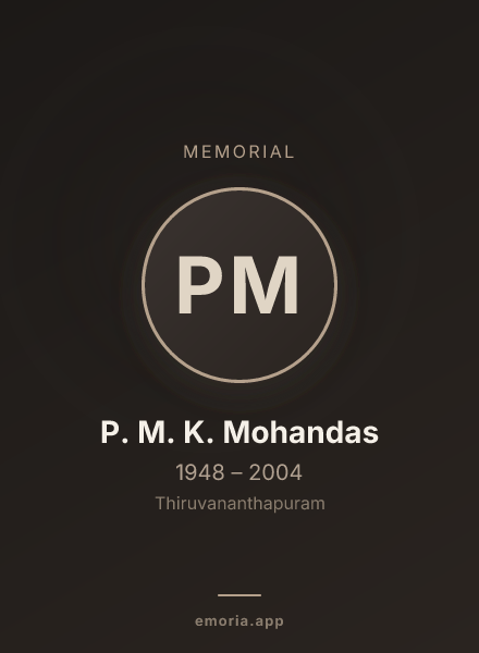 Memorial portrait of P. M. K. Mohandas