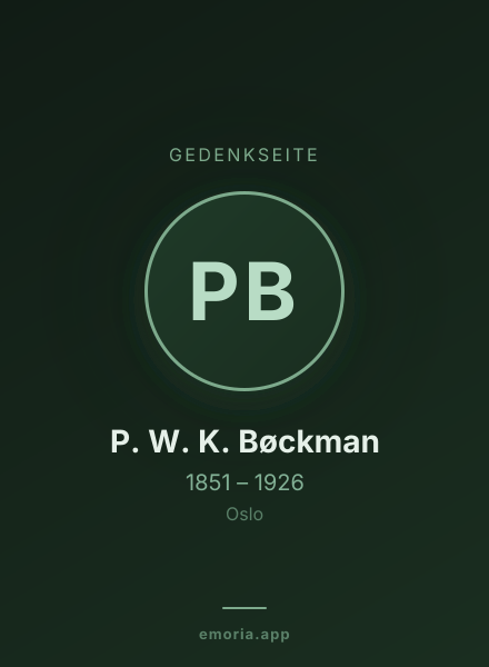 Gedenkportrait von P. W. K. Bøckman