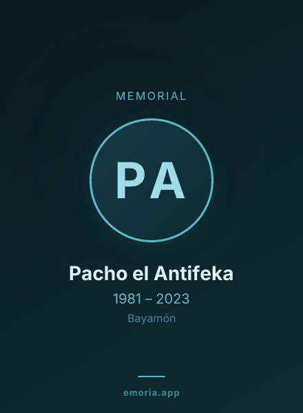 Memorial portrait of Pacho el Antifeka