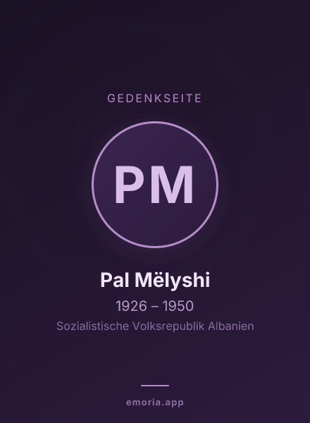 Gedenkportrait von Pal Mëlyshi