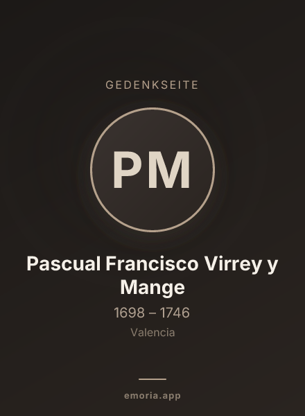 Gedenkportrait von Pascual Francisco Virrey y Mange