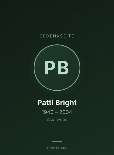Gedenkportrait von Patti Bright