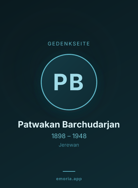 Gedenkportrait von Patwakan Barchudarjan